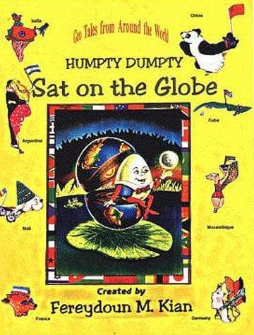 Cover of Humpty Dumpty sat on the globe by Fereydoun Kian