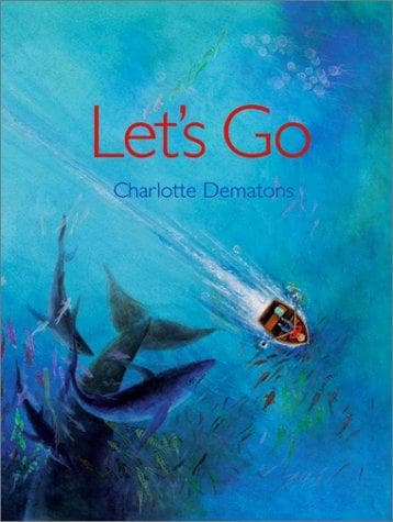 Cover of Let's go by Charlotte Dematons