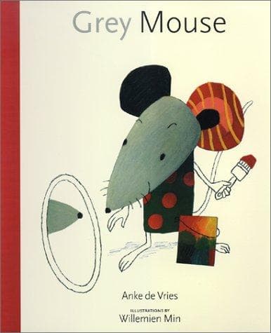 Cover of Grey Mouse by Anke de Vries