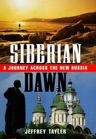 Cover of Siberian dawn by Jeffrey Tayler