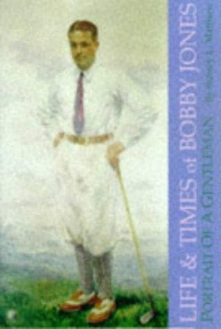 Cover of Life and times of Bobby Jones by Sidney L. Matthew