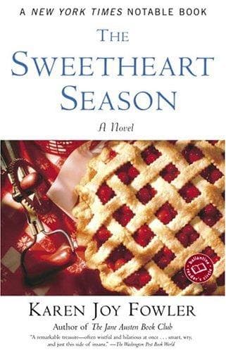 Cover of The Sweetheart Season by Karen Joy Fowler