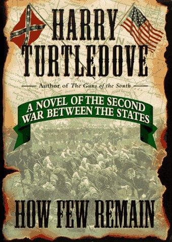Cover of How few remain by Harry Turtledove