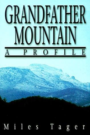 Cover of Grandfather Mountain by Miles Tager