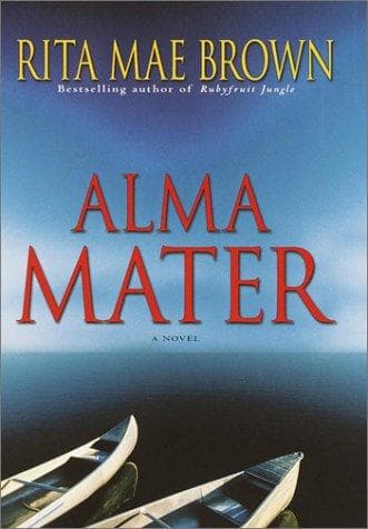 Cover of Alma mater by Rita Mae Brown