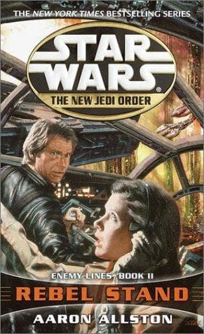 Cover of Star Wars - The New Jedi Order - Enemy Lines II - Rebel stand by Aaron Allston
