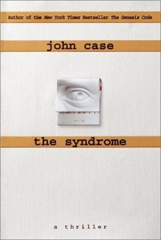Cover of The Syndrome by John Case
