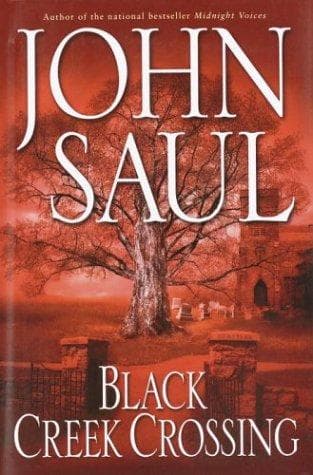 Cover of Black Creek Crossing by John Saul