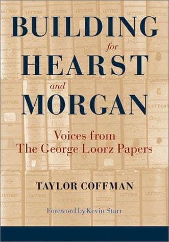 Cover of Building for Hearst and Morgan by Taylor Coffman