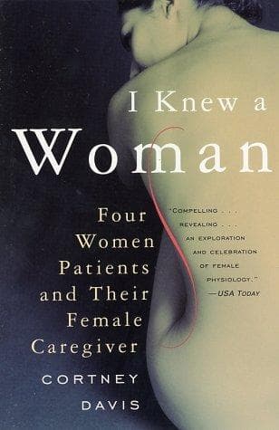 Cover of I Knew a Woman by Cortney Davis