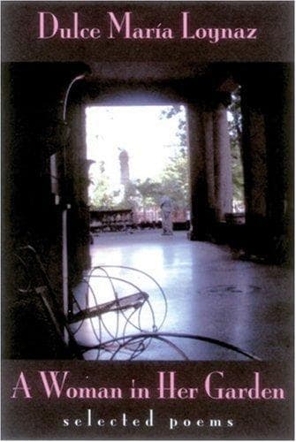 Cover of A woman in her garden by Dulce María Loynaz