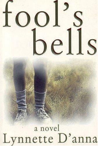Cover of Fool's bells by Lynnette D'anna