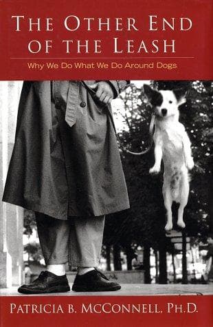 Cover of The other end of the leash by Patricia B. McConnell