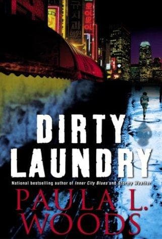 Cover of Dirty Laundry by Paula L. Woods