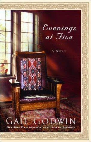 Cover of Evenings at five by Gail Godwin