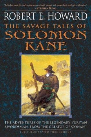 Cover of The Savage Tales of Solomon Kane by Robert E. Howard