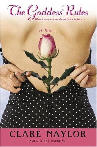 Cover of The goddess rules by Clare Naylor