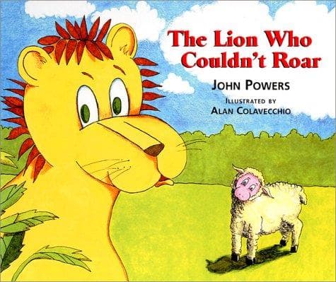 Cover of The lion who couldn't roar by Powers, John