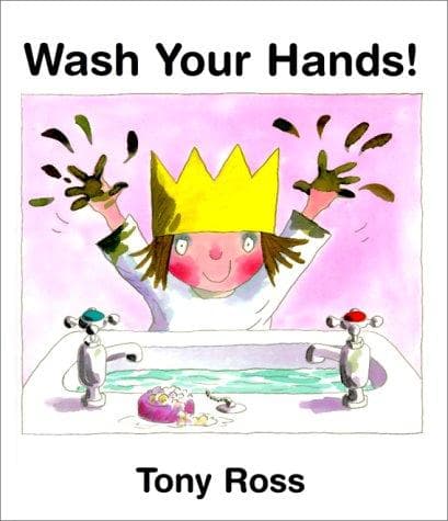 Cover of Wash your hands! by Tony Ross