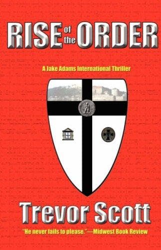 Cover of Rise of the Order by Trevor Scott