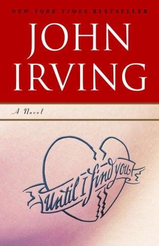 Cover of Until I Find You by John Irving