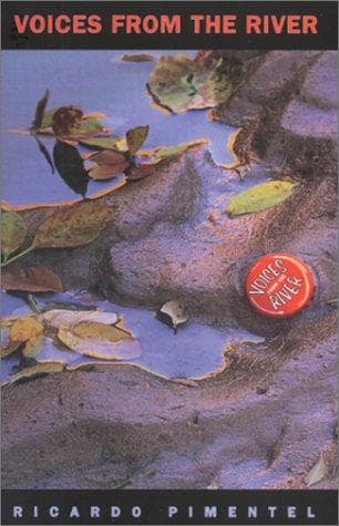 Cover of Voices from the river by Ricardo Pimentel