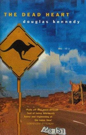 Cover of The Dead Heart by Douglas Kennedy