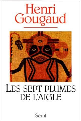 Cover of Les sept plumes de l'aigle by Henri Gougaud