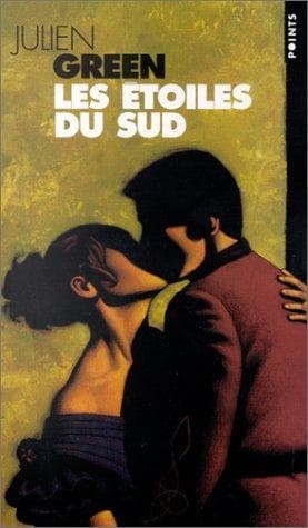 Cover of Les Etoiles du Sud by Julien Green