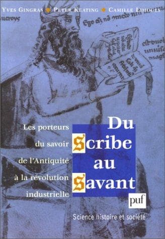 Cover of Du scribe au savant by Yves Gingras