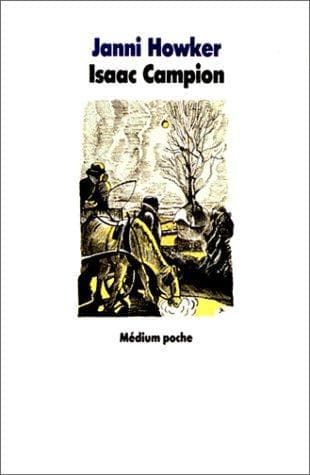Cover of Isaac Campion by Janni Howker