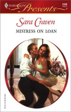 Cover of Mistress On Loan by Sara Craven
