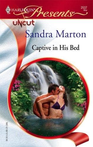 Cover of Captive In His Bed by Sandra Marton