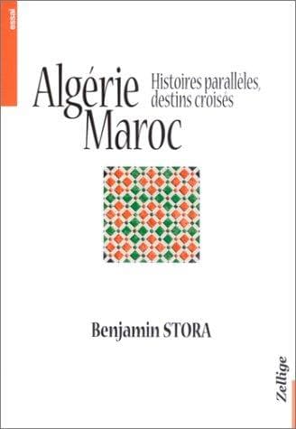 Cover of Algérie, Maroc by Benjamin Stora