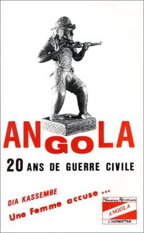 Cover of Angola, 20 ans de guerre civile by Dia Kassembe