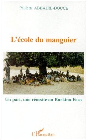 Cover of L' école du manguier by Paulette Abbadie-Douce