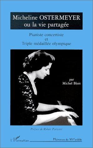 Cover of Micheline Ostermeyer, ou, La vie partagée by Michel Bloit