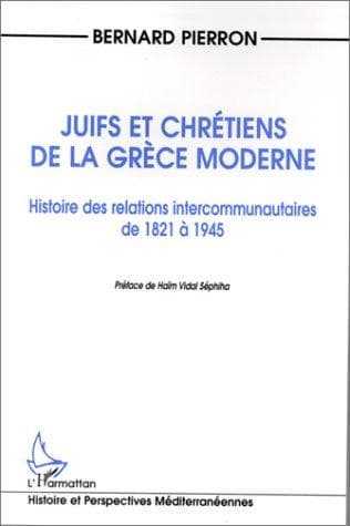 Cover of Juifs et chrétiens de la Grèce moderne by Bernard Pierron