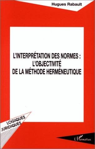 Cover of L' interprétation des normes by Hugues Rabault