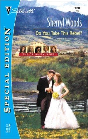 Cover of Do You Take This Rebel? by Sherryl Woods