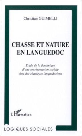 Cover of Chasse et nature en Languedoc by Christian Guimelli