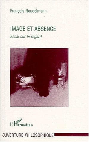 Cover of Image et absence by François Noudelmann