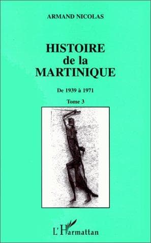 Cover of Histoire de la Martinique by Armand Nicolas
