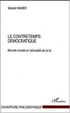 Cover of Le contretemps démocratique by Gérard Namer
