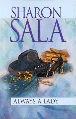 Cover of Always a Lady by Sharon Sala