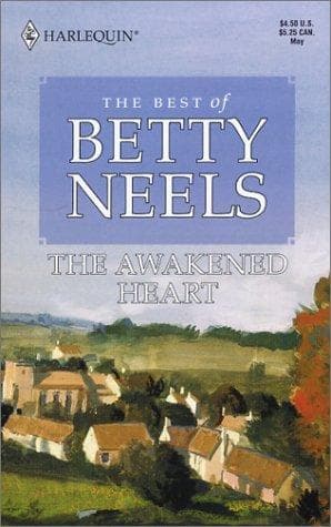 Cover of The Awakened Heart by Betty Neels