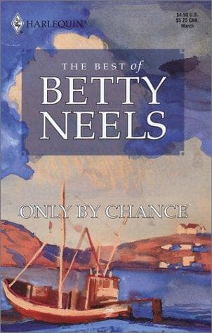 Cover of Only by Chance by Betty Neels
