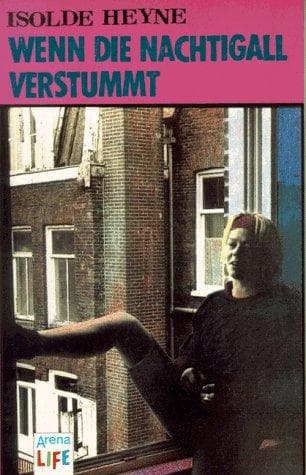 Cover of Wenn die Nachtigall verstummt by Isolde Heyne