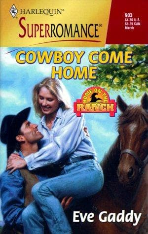 Cover of Cowboy Come Home by Eve Gaddy