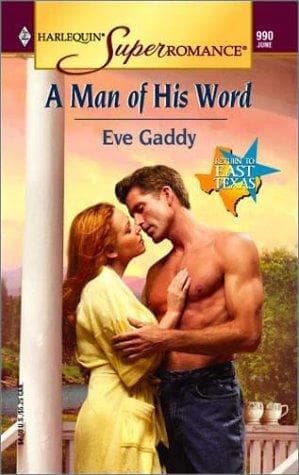 Cover of A Man of His Word by Eve Gaddy